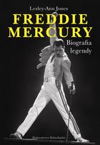 Freddie Mercury. Biografia legendy     