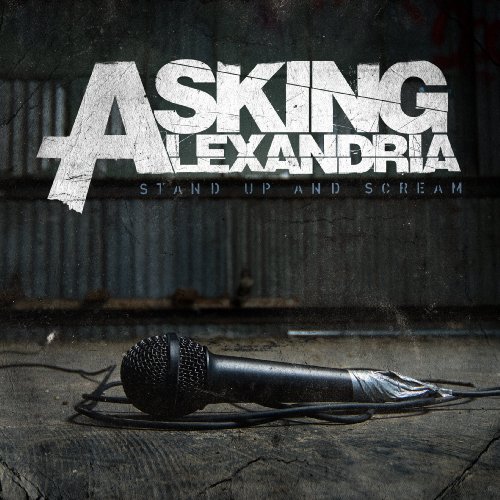 stand up and scream asking alexandria