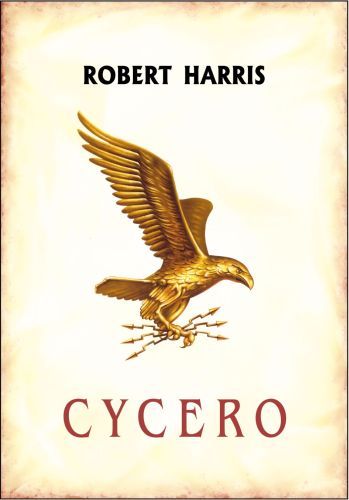 Robert Harris - Cycero