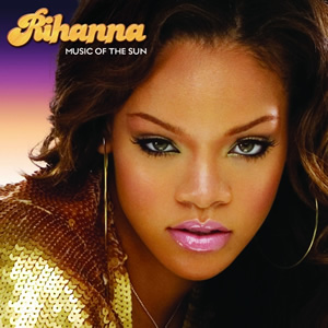 Rihanna - Music Of The Sun