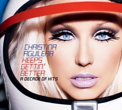 Christina Aguilera - Keeps Gettin' Better (A Decade Of Hits) 