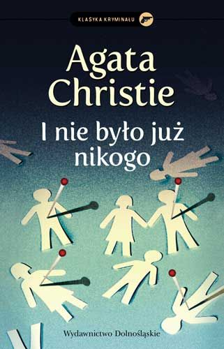 Książka Agatha Christie ,,I nie było już nikogo