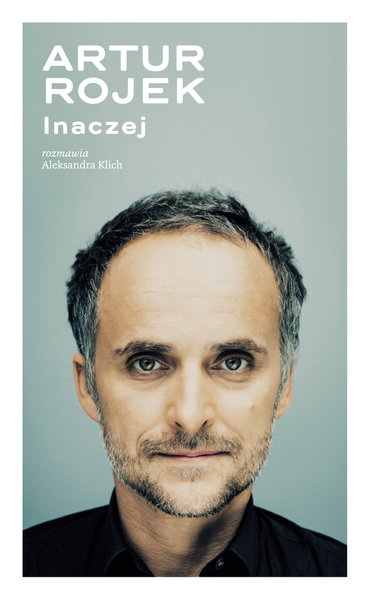 książka Artu Rojek - Inaczej