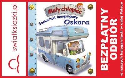 Samochód kempingowy Oskara