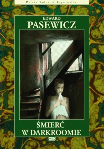 Śmierć w darkroomie - Edward Pasewicz