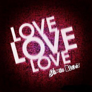 James Blunt-Love, Love, Love