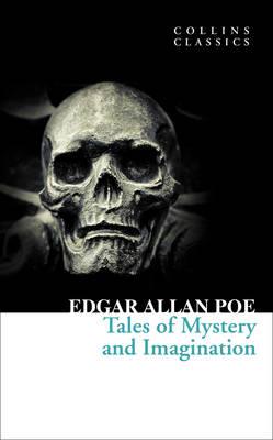 Edgar Allan Poe Tales of Mystery and Imagination