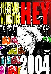 Hey - Przystanek Woodstock 2004