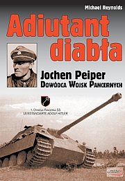 Adiutant Diabła, Jochen Peiper, Michael Reynolds 