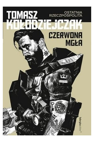 Czerwona mgła Kołodziejczak Tomasz