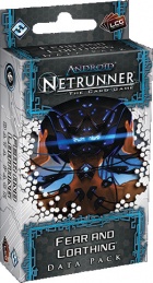 Android: Netrunner LCG - Fear and Loathing