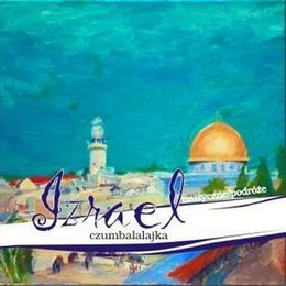 Izrael. Czumbalalajka