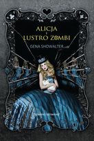 Alicja i lustro zombi