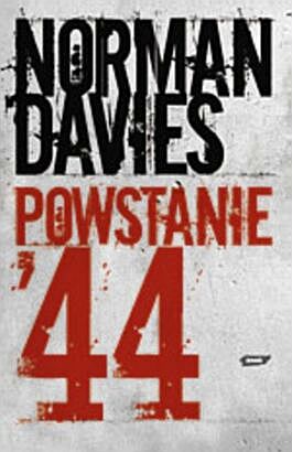 Powstanie Warszawskie by Norman Davies