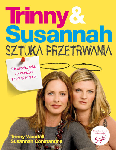 Książka: Trinny & Susannah Sztuka Przetrwania