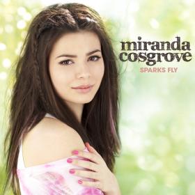 Miranda Cosgrove - Sparks Fly (premiera 27 września)