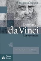 Leonardo da Vinci. Lot wyobraźni     