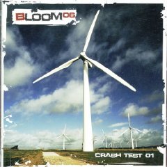 Płyta Bloom 06 - Crash Test 01