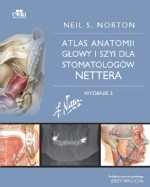 Atlas anatomii głowy i szyi dla stomatologów EDRA