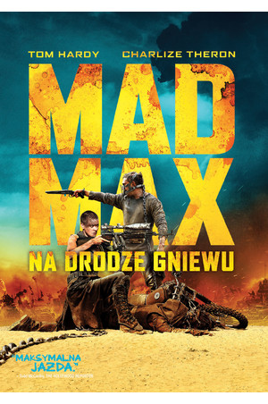 Mad Max: Na drodze gniewu