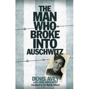 A man who broke into Auschwitz