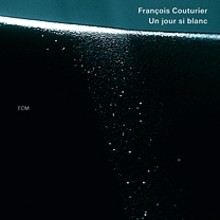 François Couturier - Un jour si blanc