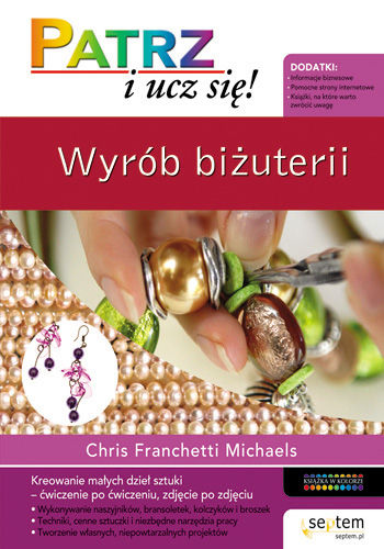 Wyrób Biżuterii. Patrz i Ucz się 