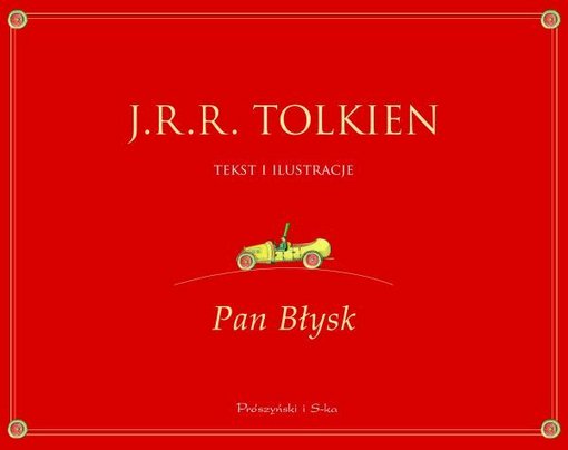 Tolkien J.R.R., Pan Błysk