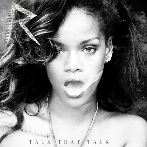 Rihanna - Talk That Talk (Deluxe Edition)