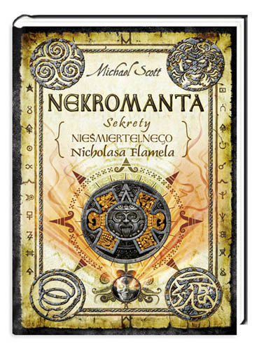 Nekromanta. Sekrety nieśmiertelnego Nicholasa Flamela 