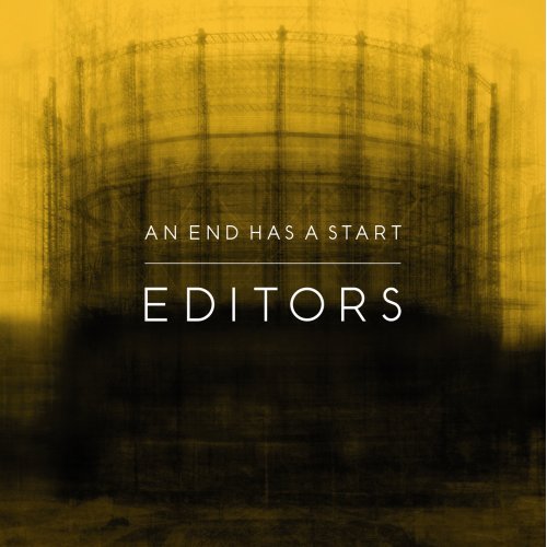 Editors - 'An end has a start'