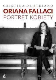 Oriana Fallaci. Portret kobiety      