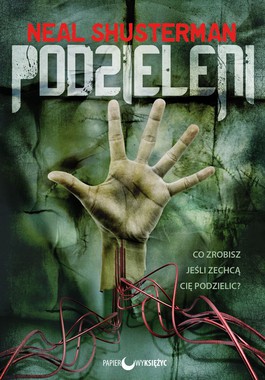  Podzieleni - Neal Shusterman 