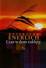 Czas w dom zaklęty      