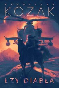 Łzy Diabła Kozak Magdalena