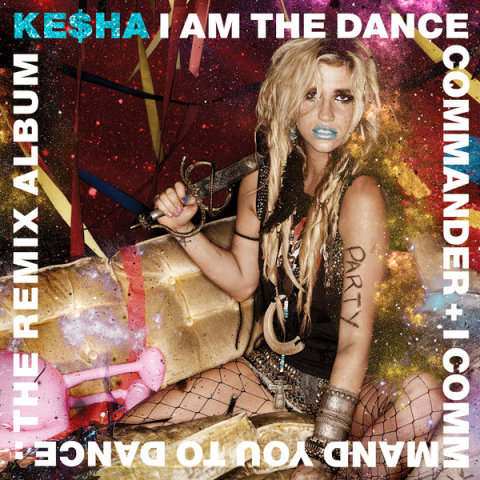 Ke$ha - I Am The Dance Commander + I Commander You To Dance 