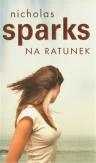 Nicholas Sparks - Na Ratunek