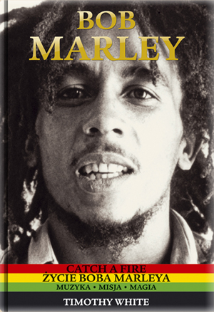 Zycie Boba Marleya - Timothy White